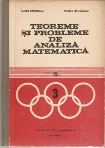 S. Radulescu - Teoreme si probleme de analiza matematica ( vol. 3 ) foto