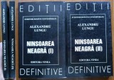 Alexandru Lungu, Ninsoarea neagra, Editura Vinea, 2000, 2 volume, cu autograf