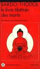 Bardo Thodol - Le livre Tibetain des Morts (franceza) foto