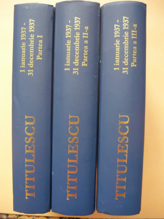 TITULESCU - OPERA POLITICO-DIPLOMATICA - 3 volume