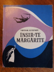 Insir-te margarite - Victor Eftimiu, J. Perahim / C64P foto