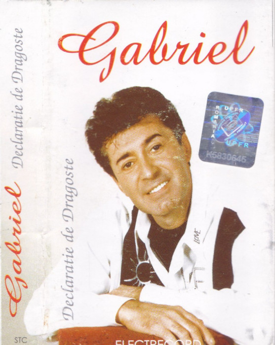 Caseta audio: Gabriel Dorobantu - Declaratie de dragoste ( Electrecord STC1239 )