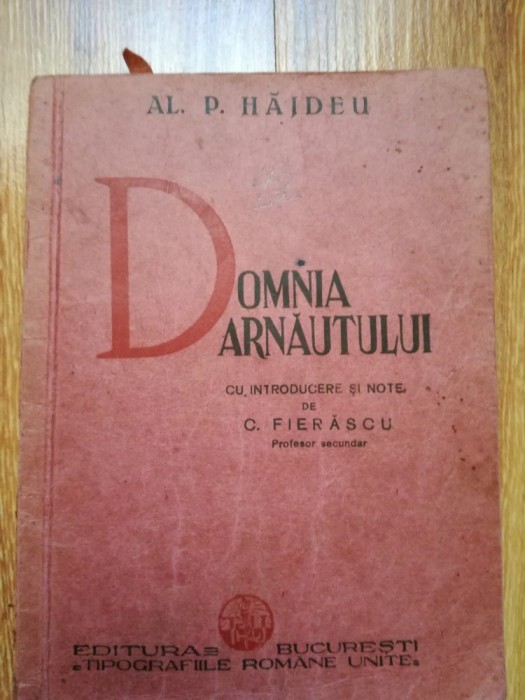 Alexandru P. Hajdeu (Hasdeu) - Domnia arnautului 1936, note C. Fierascu