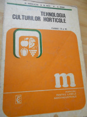 M. MIHALACHE--TEHNOLOGIA CULTURILOR HORTICOLE - 1977 foto