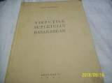 Virtutile sufletului basarabean-an 1941, autor petru comarnescu-