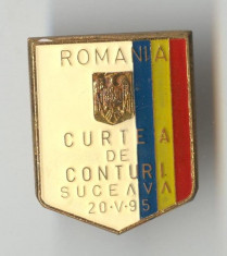 CURTEA DE CONTURI - SUCEAVA ROMANIA - Insigna EMAIL foto
