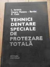 L.Ieremia Tehnici Dentare Speciale de Protezare Totala foto