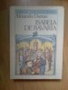D7 Isabela de Bavaria - Alexandre Dumas