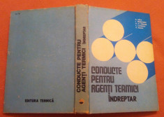Conducte Pentru Agenti Termici. Indreptar - A. Leca, I. Prisecaru, H. M. Tanase foto