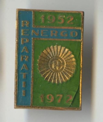1952 - 1972 - REPARATII ENERGO BUCURESTI - Insigna RSR foto