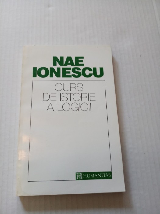 Curs de istorie a logicii -Nae Ionescu