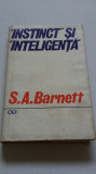 Instinct si inteligenta - S. A. Barnett