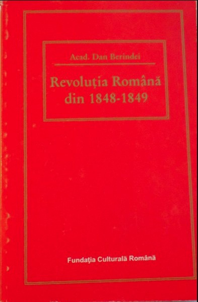 Dan Berindei - Revolutia romana din 1848 - consideratii si reflectii 1997