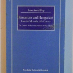 Romanians and Hungarians from the 9th to 14th century ... / Ioan-Aurel Pop