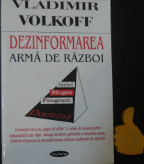 Dezinformarea arma de razboi Vladimir Volkoff foto