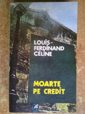 Louis-Ferdinand Celine ? Moarte pe credit foto