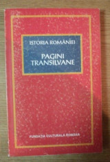 Istoria Romaniei : pagini transilvane / coord. Dan Berindei foto