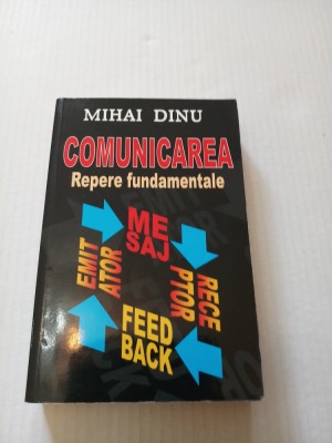 Comunicarea - Mihai Dinu foto