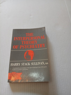 Interpersonal Theory and Psychotherapy - Harry Stack Sullivan foto