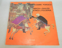 Disc vinil LP - Povesti -Mircea si Baiazid, Stanca si fulgerul foto