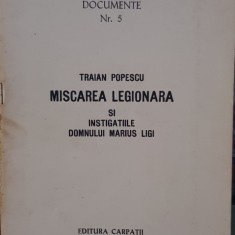 TRAIAN POPESCU MISCAREA LEGIONARA SI INSTIGAȚIILE D-LUI MARIUS LIGI 1980 MADRID