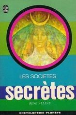 Les Societes Secretes - Rene Alleau foto