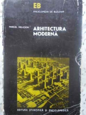 ARHITECTURA MODERNA - MARECEL MELICSON foto