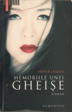 ARTHUR GOLDEN - MEMORIILE UNEI GHEISE