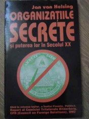 ORGANIZATIILE SECRETE SI PUTEREA LOR IN SECOLUL XX - JAN VAN HELSING foto