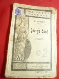 E.Tailler - George Sand - Ed Cartea Romaneasca Biblioteca Minerva nr 164