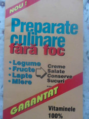 PREPARATE CULINARE FARA FOC - COLECTIV foto