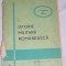 myh 31f- ISTORIE MILITARA ROMANEASCA - CULEGERE DE LECTII - ED 1973