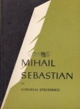 Cornelia Ștefănescu - Mihail Sebastian