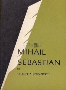 Cornelia Ștefănescu - Mihail Sebastian foto