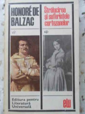 STRALUCIREA SI SUFERINTELE CURTEZANELOR - HONORE DE BALZAC foto