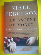 HOPCT NIALL FERGUSON / THE ASCENT OF MONEY -NEW YORK 2008 - 442 PAGINI foto