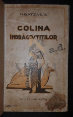 BATZARIA N., COLINA INDRAGOSTITILOR (A DOUA EDITIE), BUCURESTI - COLINA INDRAGOSTITILOR, BATZARIA N. (A DOUA EDITIE), BUCURESTI foto