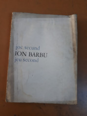 Ion Barbu, Joc secund, Jeu second, bucure?ti 1973, Editura Eminescu foto