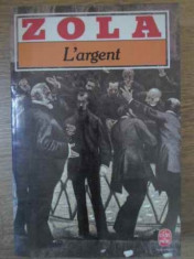 L&amp;#039;ARGENT - ZOLA foto