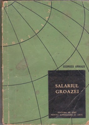 Georges Arnaud- Salariul groazei foto