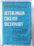 Cumpara ieftin &quot;INTERLINGUA ENGLISH DICTIONARY&quot;, International Auxiliary Language Association