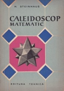 H. Steinhaus - Caleidoscop matematic