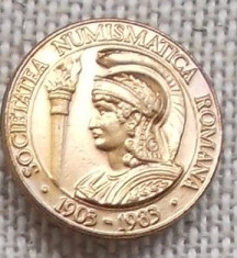 Insigna Societatea Numismatica Romana 1903-1983 foto