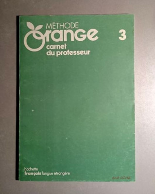 Methode Orange 3 - Carnet du professeur - Hachette foto