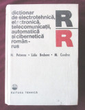 DICTIONAR DE ELECTROTEHNICA, ELECTRONICA ... ROMAN-RUS, M. Petrescu s.a., 1985