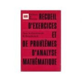 B. Demidovitch - Recueil d&#039;exercices et de problemes d&#039;analyse mathematique