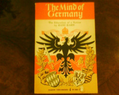 Hans Kohn The Mind of Germany. The Education of a Nation foto