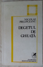 NICOLAE PRELIPCEANU - DEGETUL DE GHEATA (VERSURI, ANTOLOGIE SERIA HYPERION 1984) foto