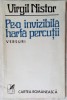 VIRGIL NISTOR: PE-O INVIZIBILA HARFA PERCUTII (VERSURI, 1976/dedicatie-autograf)