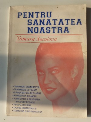 Pentru sanatatea noastra - Tamara Socolova (5+1)5 foto